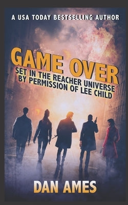 Game Over by Ames, Dan