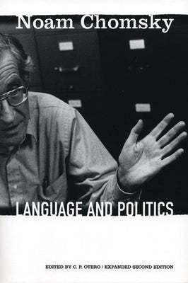 Language and Politics by Chomsky, Noam