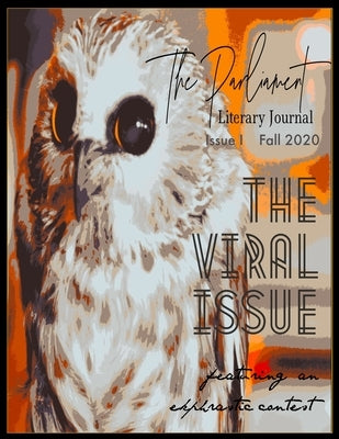 The Parliament Literary Journal Fall 2020: Viral by Gonzalez, Nikki