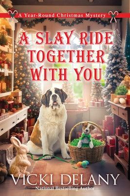 A Slay Ride Together with You by Delany, Vicki