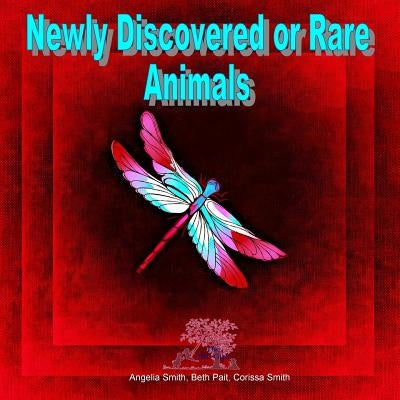 Newly Discovered or Rare Animals by Pait, Beth