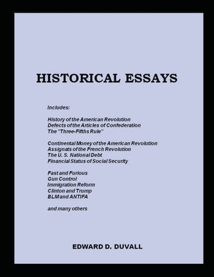 Historical Essays by Duvall, Edward