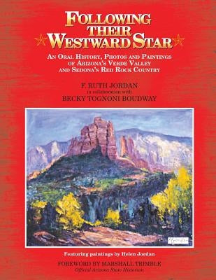 Following Their Westward Star by Jordan, Helen