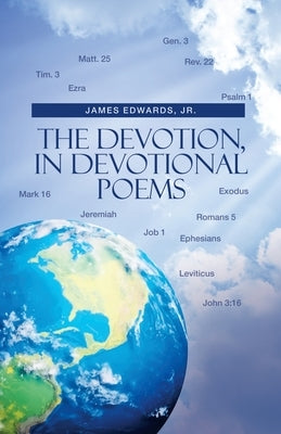 The Devotion, in Devotional Poems by Edwards, James, Jr.