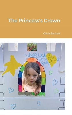 The Princess's Crown by Beckett, Olivia