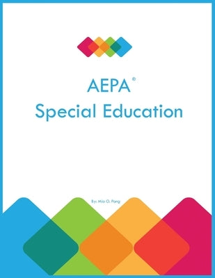 AEPA Special Education by Pang, Mia O.