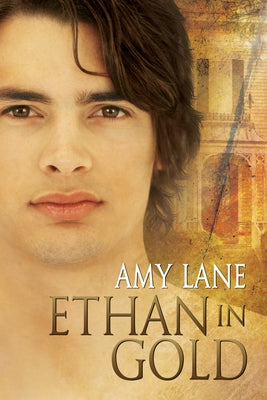 Ethan in Gold: Volume 3 by Lane, Amy