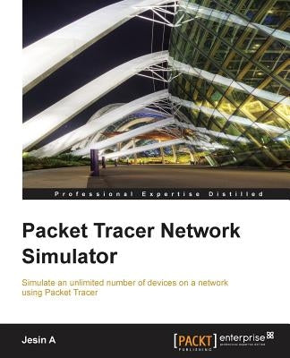 Packet Tracer Network Simulator by A, Jesin