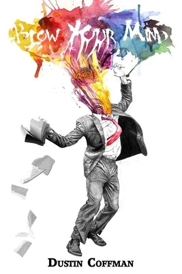 Blow Your Mind by Chewning, Kirk