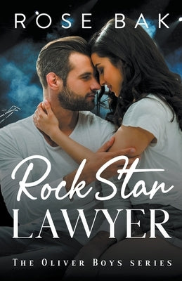 Rock Star Lawyer by Bak, Rose