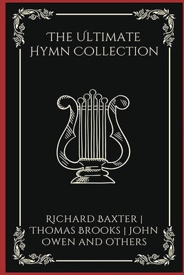 The Ultimate Hymn Collection (Grapevine Press) by Baxter, Richard