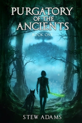 Purgatory of the Ancients by Adams, Stew