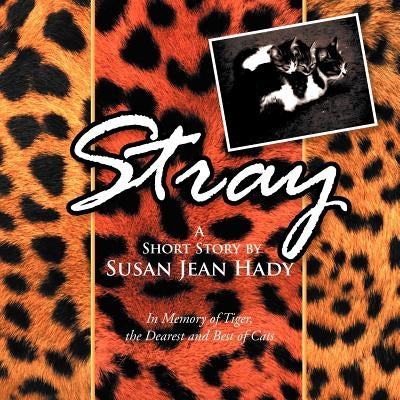 Stray by Hady, Susan