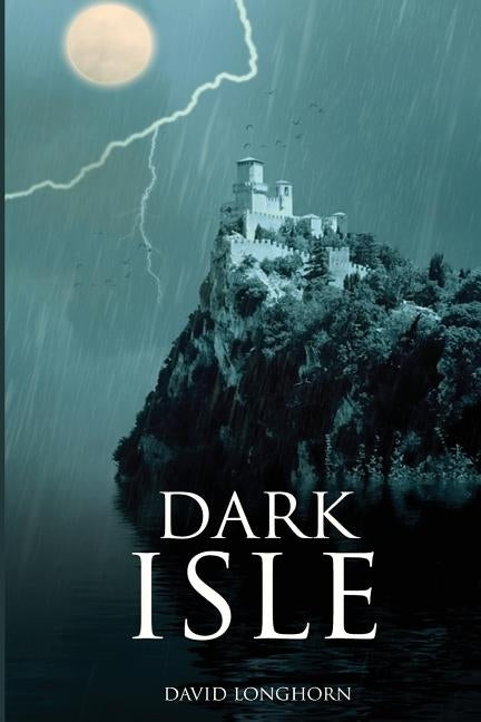 Dark Isle by Longhorn, David
