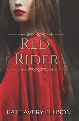 Red Rider by Ellison, Kate Avery