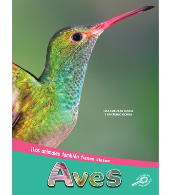 Aves: Birds by Cocca, Lisa Colozza