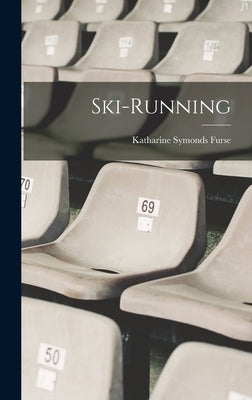 Ski-running by Furse, Katharine Symonds