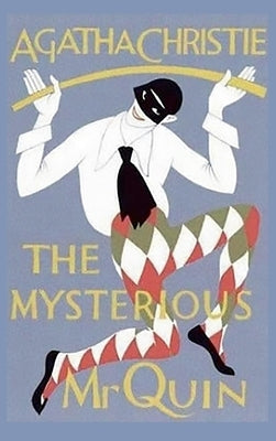 The Mysterious Mr. Quin by Christie, Agatha