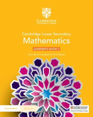 Cambridge Lower Secondary Mathematics Learner's Book 7 with Digital Access (1 Year) by Byrd, Lynn