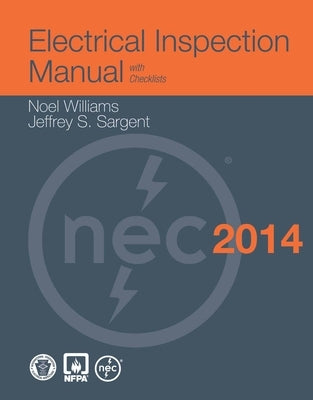 Electrical Inspection Manual, 2014 Edition by Williams, Noel