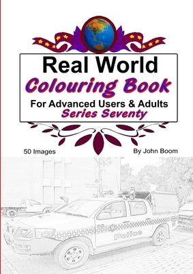 Real World Colouring Books Series 70 by Boom, John