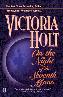 On the Night of the Seventh Mo by Holt, Victoria