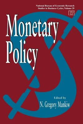 Monetary Policy by Mankiw, N. Gregory