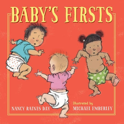 Baby's Firsts by Day, Nancy Raines