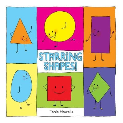 Starring Shapes! by Howells, Tania