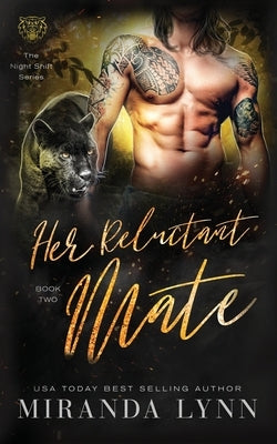 Her Reluctant Mate by Lynn, Miranda