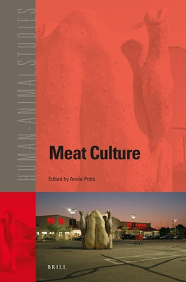 Meat Culture by Potts