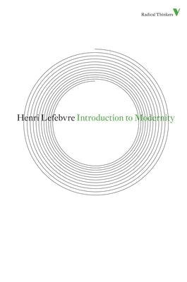 Introduction to Modernity by Lefebvre, Henri