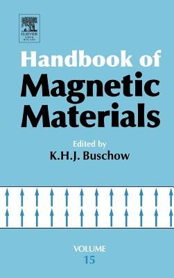 Handbook of Magnetic Materials: Volume 15 by Buschow, K. H. J.