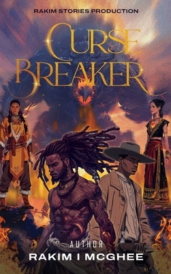 Curse Breakers by McGhee, Rakim