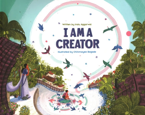 I Am a Creator by Aggarwal, Indu