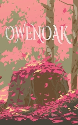 Owenoak by Cowling, L. P.