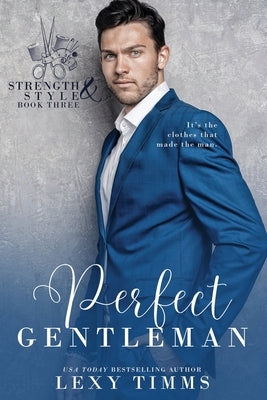 Perfect Gentleman by Timms, Lexy