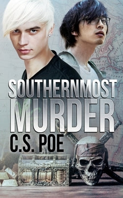 Southernmost Murder by Poe, C. S.