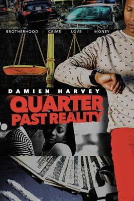 Quarter Past Reality by Harvey, Damien