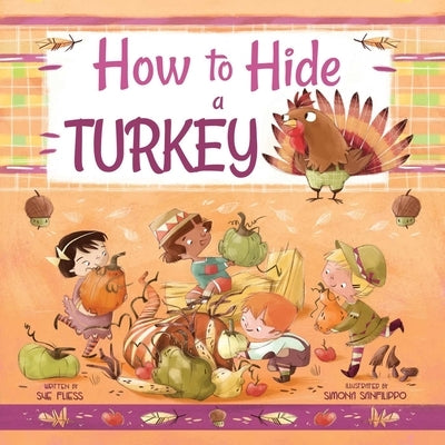 How to Hide a Turkey by Fliess, Sue