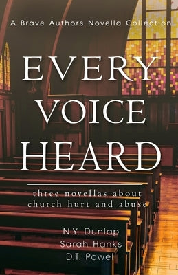 Every Voice Heard by Dunlap, N. Y.
