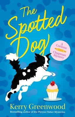 The Spotted Dog by Greenwood, Kerry
