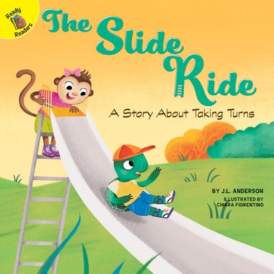 The Slide Ride by Anderson, J. L.