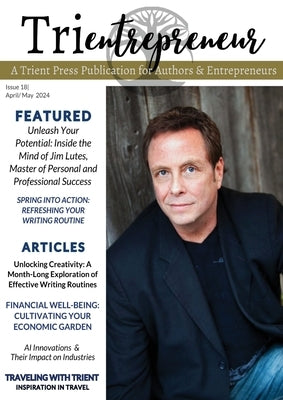 Trientrepreneur Magazine: issue 18 by Ruscscak, M. L.