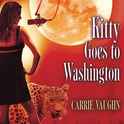 Kitty Goes to Washington by Vaughn, Carrie