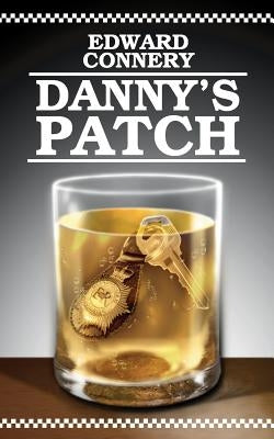Danny's Patch by Connery, Edward