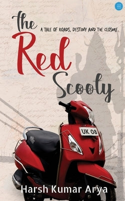 The Red Scooty by Arya, Harsh Kumar