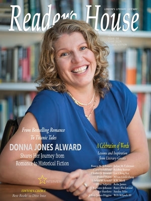 Reader's House Magazine Interview with Donna Jones Alward: Interviews with exceptional authors by Newyox Media
