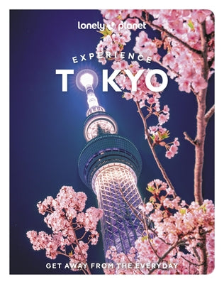 Lonely Planet Experience Tokyo 2 by Planet, Lonely