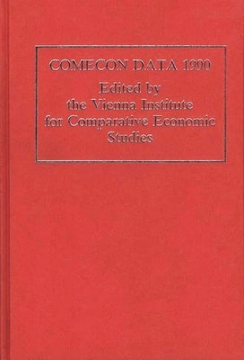 Comecon Data 1990 by Vienna, Institute